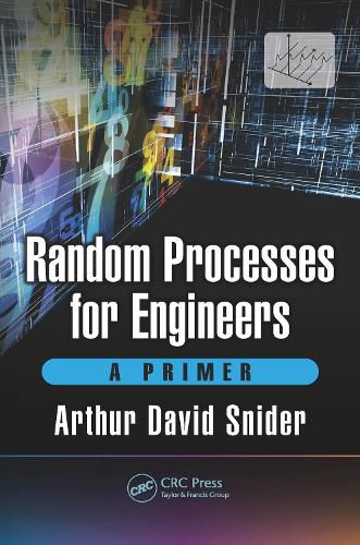 Cover image for Random Processes for Engineers: A Primer