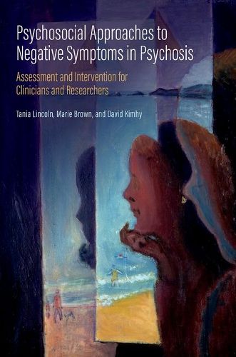 Cover image for Psychosocial Approaches to Negative Symptoms in Psychosis