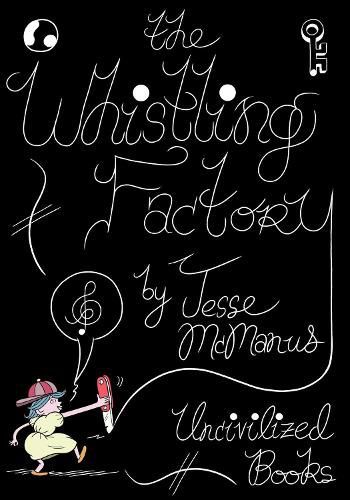 Cover image for The Whistling Factory