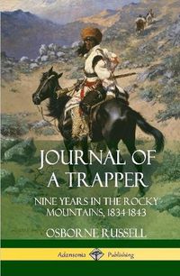 Cover image for Journal of a Trapper