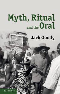 Cover image for Myth, Ritual and the Oral