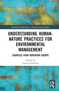 Cover image for Understanding Human-Nature Practices for Environmental Management