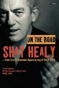 Cover image for On the Road: From Tara to Tiananmen Square by way of Chuck Berry