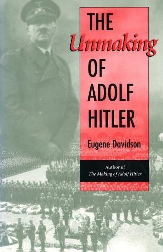 Cover image for The Unmaking of Adolf Hitler
