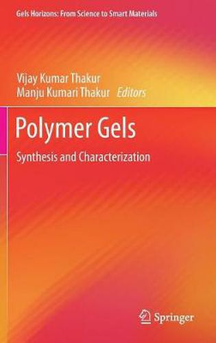 Cover image for Polymer Gels: Synthesis and Characterization