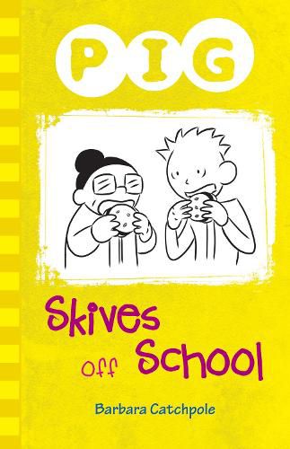 Cover image for Pig Skives off School