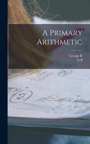 A Primary Arithmetic