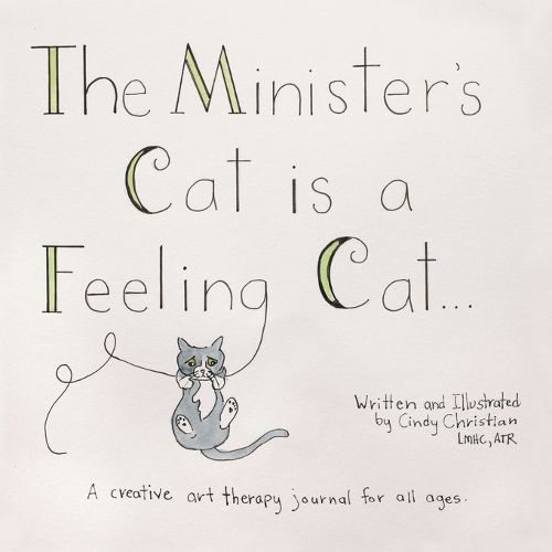 Cover image for The Minister's Cat is a Feeling Cat...