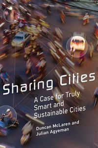 Cover image for Sharing Cities: A Case for Truly Smart and Sustainable Cities
