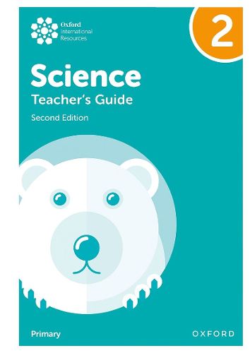 Cover image for Oxford International Primary Science: Teacher Guide 2: Second Edition