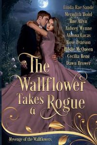 Cover image for The Wallflower Takes a Rogue