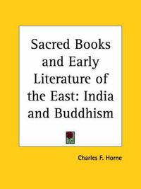 Cover image for Sacred Books and Early Literature of the East: India