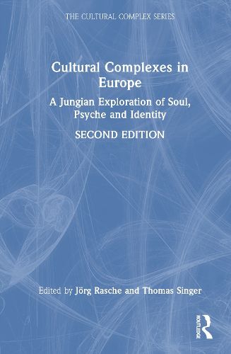 Cover image for Cultural Complexes in Europe