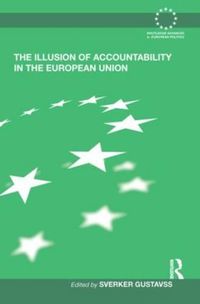 Cover image for The Illusion of Accountability in the European Union