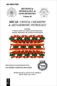Cover image for Micas: Crystal Chemistry & Metamorphic Petrology