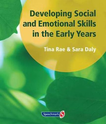 Cover image for Developing Social and Emotional Skills in the Early Years