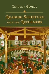 Cover image for Reading Scripture with the Reformers