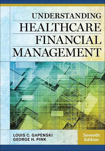 Cover image for Understanding Healthcare Financial Management