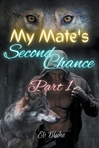 Cover image for My Mate's Second Chance