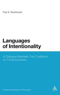 Cover image for Languages of Intentionality: A Dialogue Between Two Traditions on Consciousness