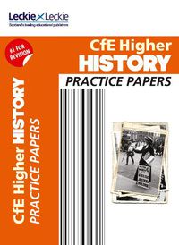 Cover image for Higher History Practice Papers: Prelim Papers for Sqa Exam Revision