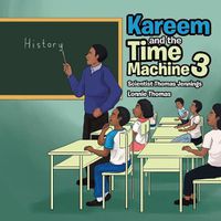 Cover image for Kareem and the Time Machine 3