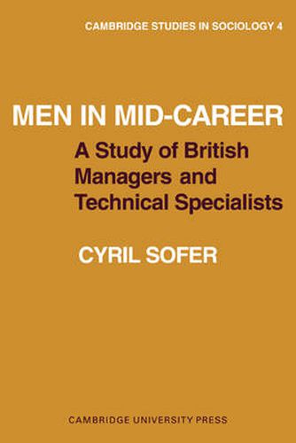 Cover image for Men in Mid-Career: A study of British managers and technical specialists