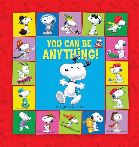 Cover image for Peanuts: You Can Be Anything!