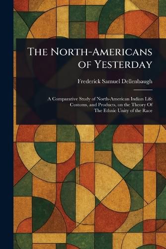 Cover image for The North-Americans of Yesterday