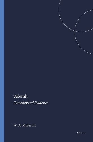 Cover image for 'Aserah: Extrabiblical Evidence