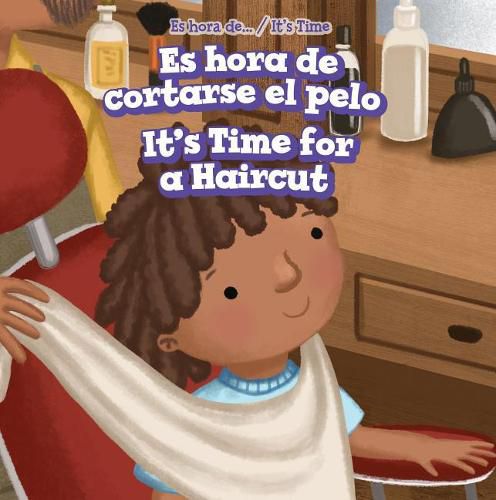 Cover image for Es Hora de Cortarse El Pelo / It's Time for a Haircut