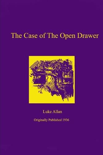 Cover image for The Case of the Open Drawer