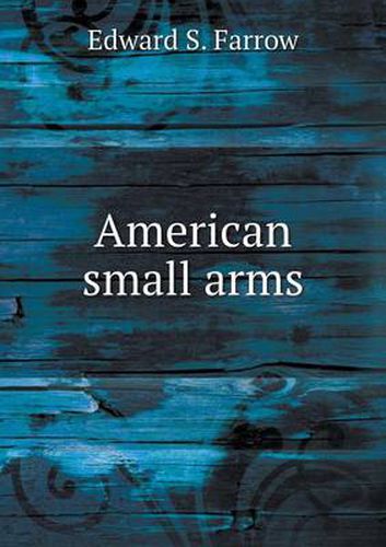 Cover image for American small arms