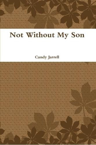 Cover image for Not Without My Son