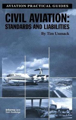 Cover image for Civil Aviation: Standards and Liabilities: Standards and Liabilities