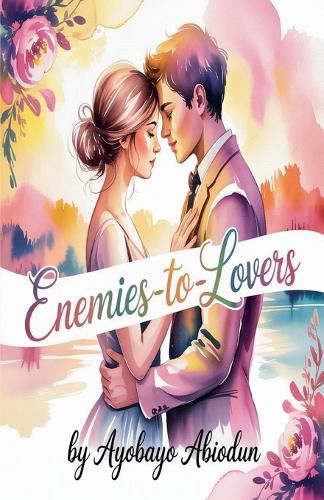Cover image for Enemies to Lovers