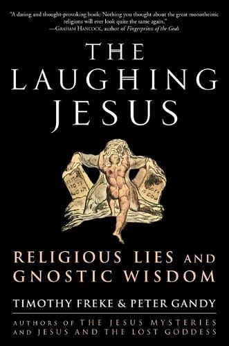 Cover image for The Laughing Jesus: Religious Lies and Gnostic Wisdom