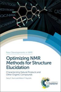 Cover image for Optimizing NMR Methods for Structure Elucidation: Characterizing Natural Products and Other Organic Compounds