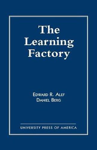 The Learning Factory