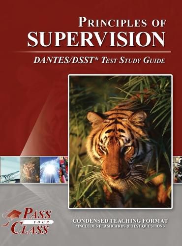 Cover image for Principles of Supervision DANTES / DSST Test Study Guide