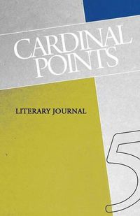 Cover image for Cardinal Points Literary Journal Volume 5