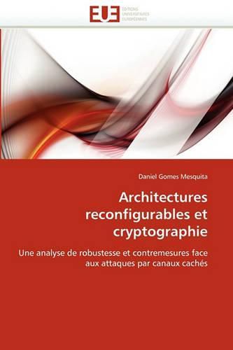 Cover image for Architectures Reconfigurables Et Cryptographie