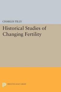 Cover image for Historical Studies of Changing Fertility