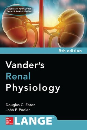 Cover image for Vanders Renal Physiology, Ninth Edition