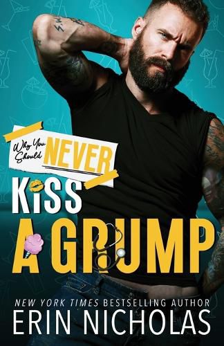 Cover image for Why You Should Never Kiss A Grump