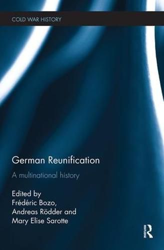 Cover image for German Reunification: A multinational history