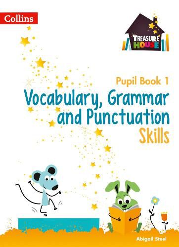 Cover image for Vocabulary, Grammar and Punctuation Skills Pupil Book 1