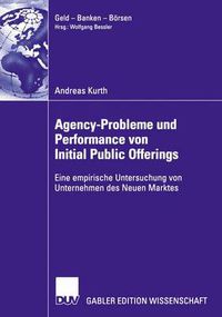 Cover image for Agency-Probleme und Performance von Initial Public Offerings