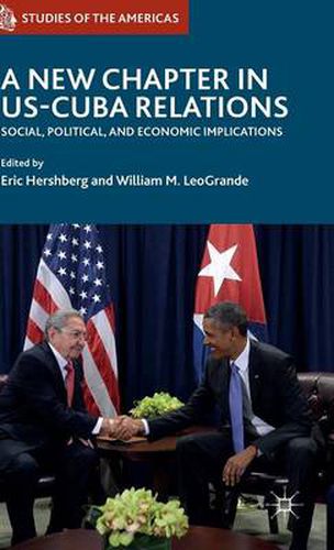 Cover image for A New Chapter in US-Cuba Relations: Social, Political, and Economic Implications