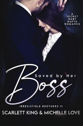 Cover image for Saved by Her Boss